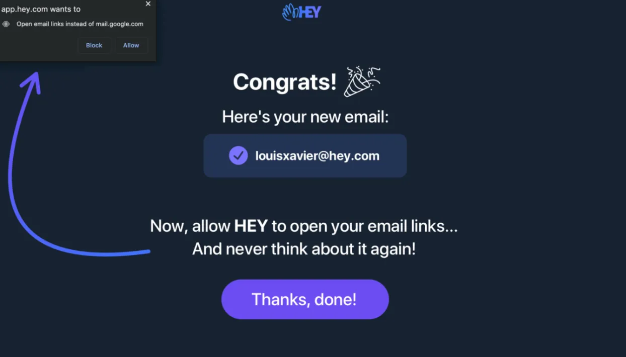 My redesign, step one: the congrats screen with an arrow from "Now, allow HEY to open your email links" up to the browser's own Allow pop-up